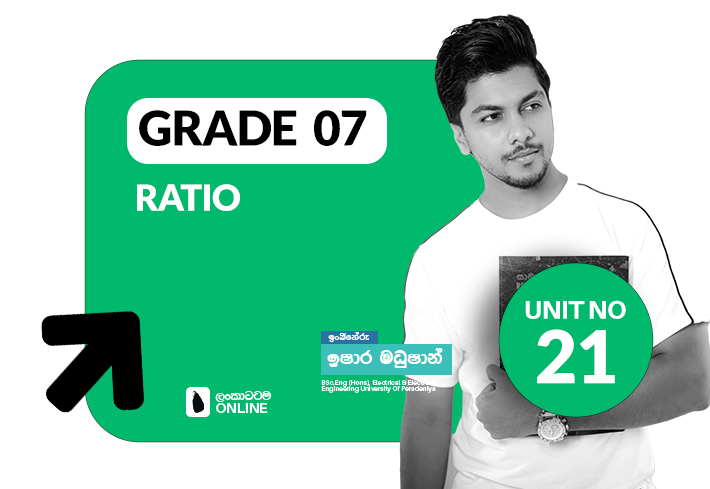 Grade 07 | Ratio | Unit 21