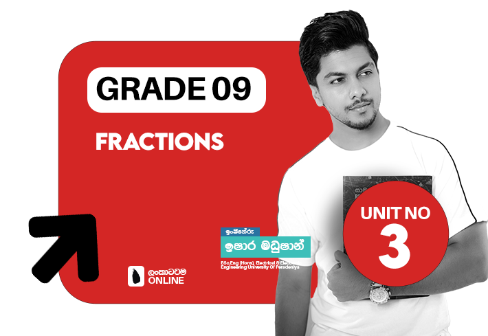 Grade 09 | Fractions | Unit 03